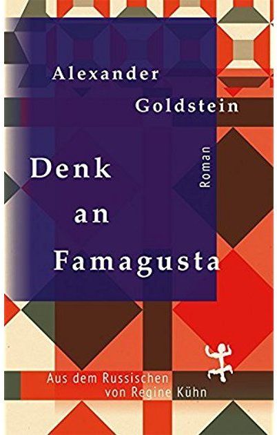 Alexander Goldstein: Denk an Famagusta