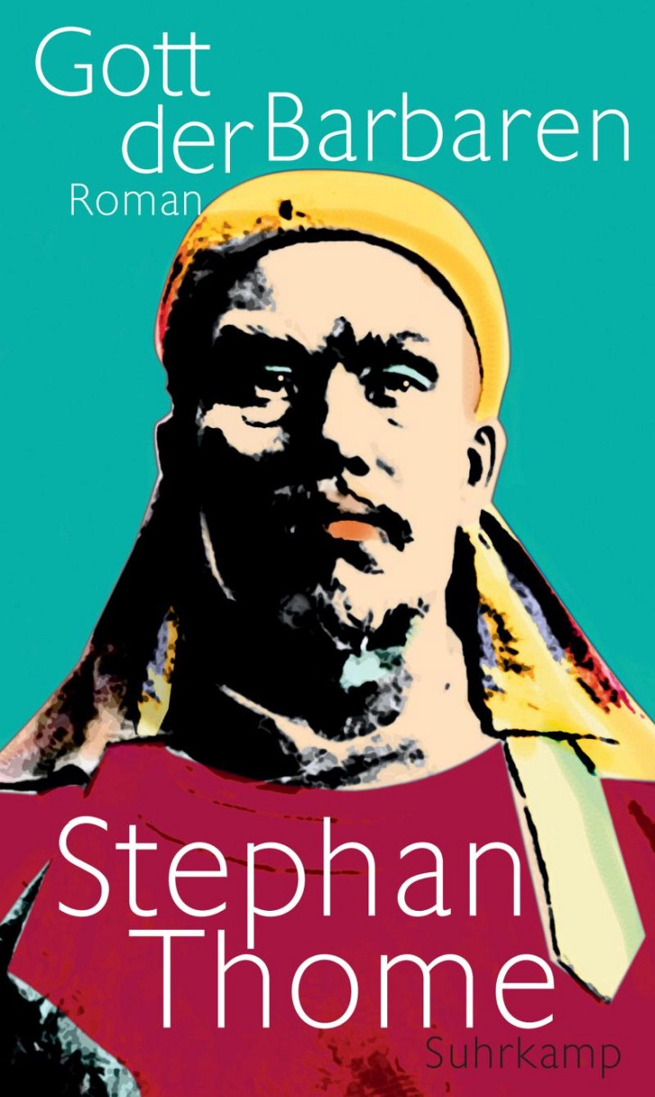 STEPHAN THOME. GOTT DER BARBAREN