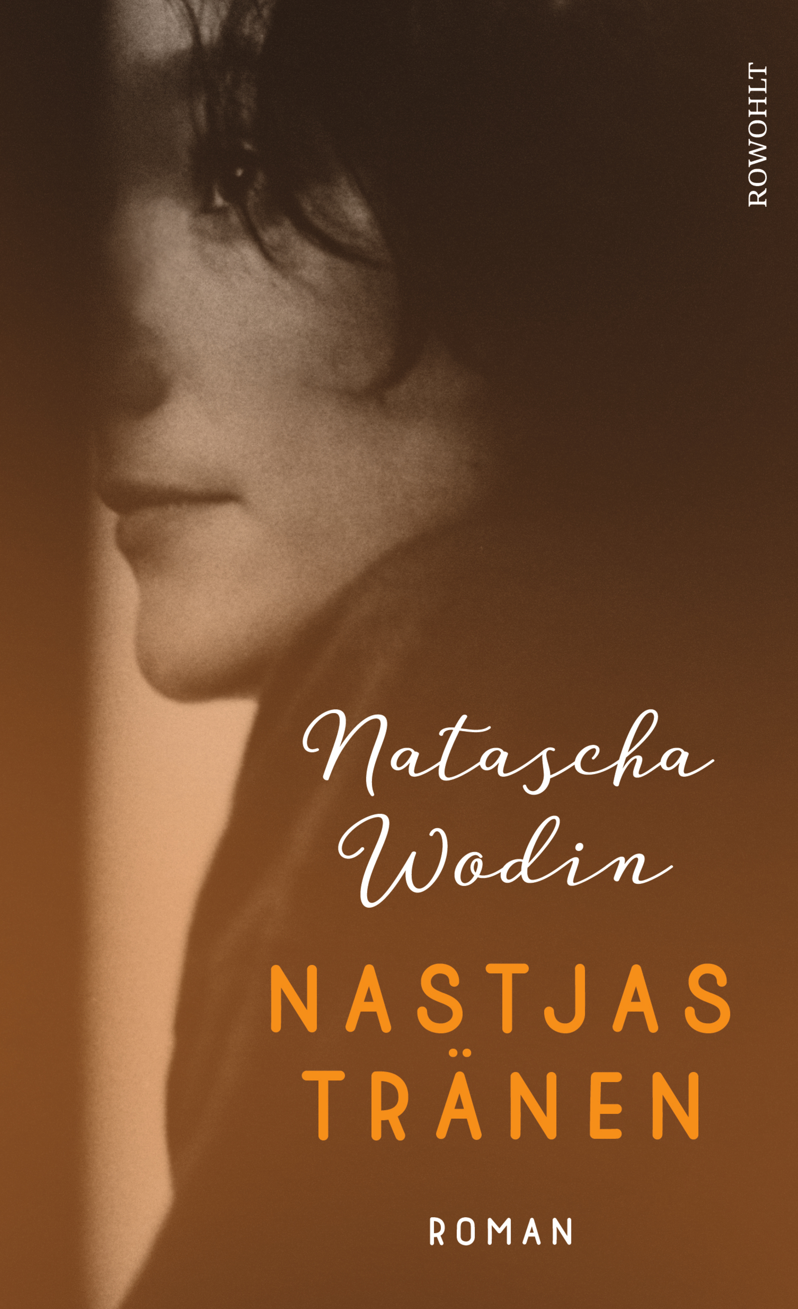 Natascha Wodin. Nastjas Tränen
